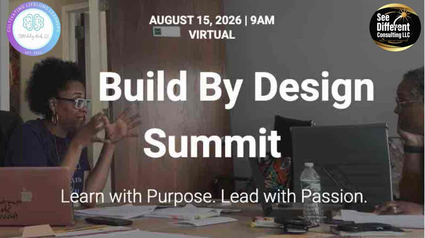 Build By Design Virtual Summit--Educator Pathway